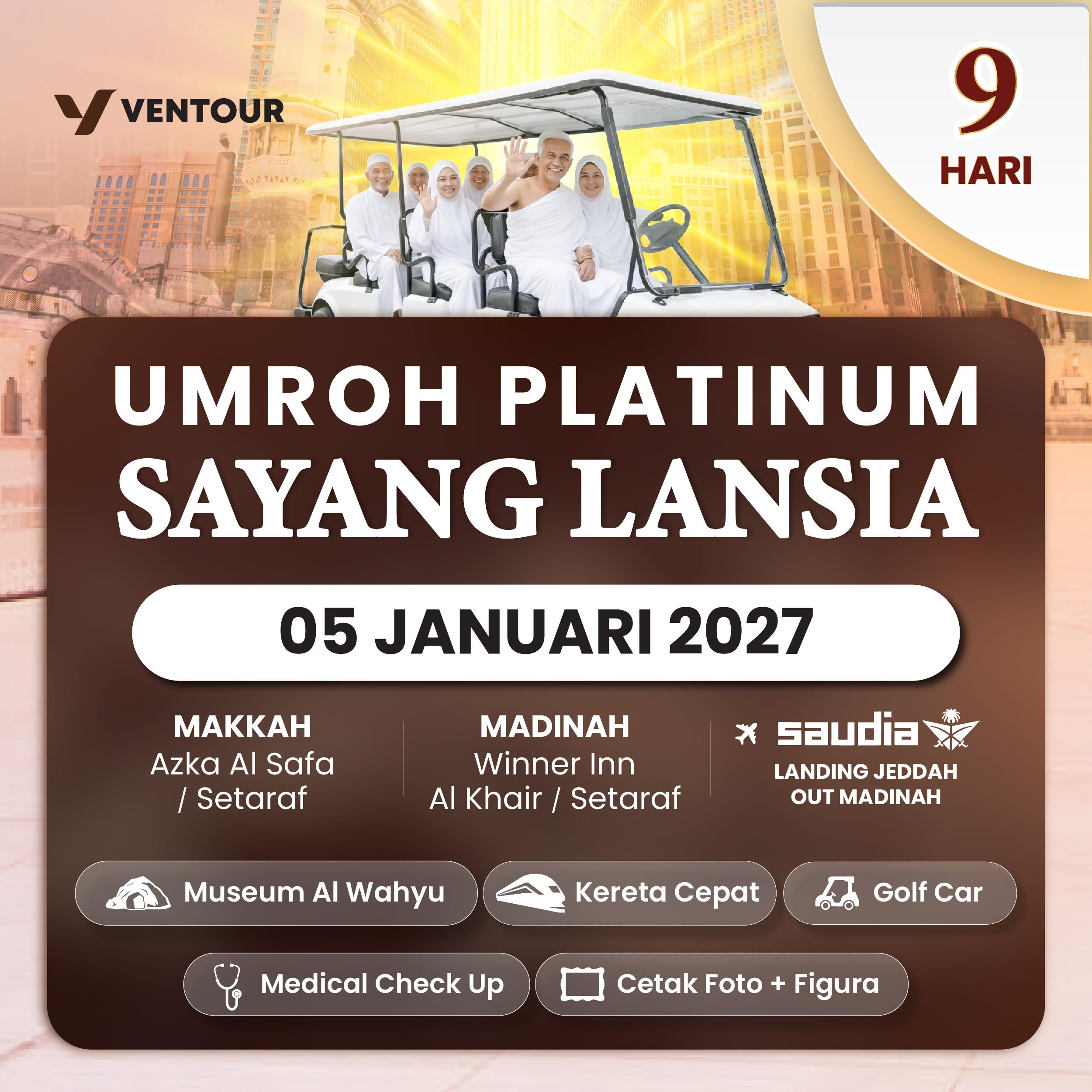 PLATINUM 9D SV SAYANG LANSIA LANDING JEDDAH OUT MADINAH
