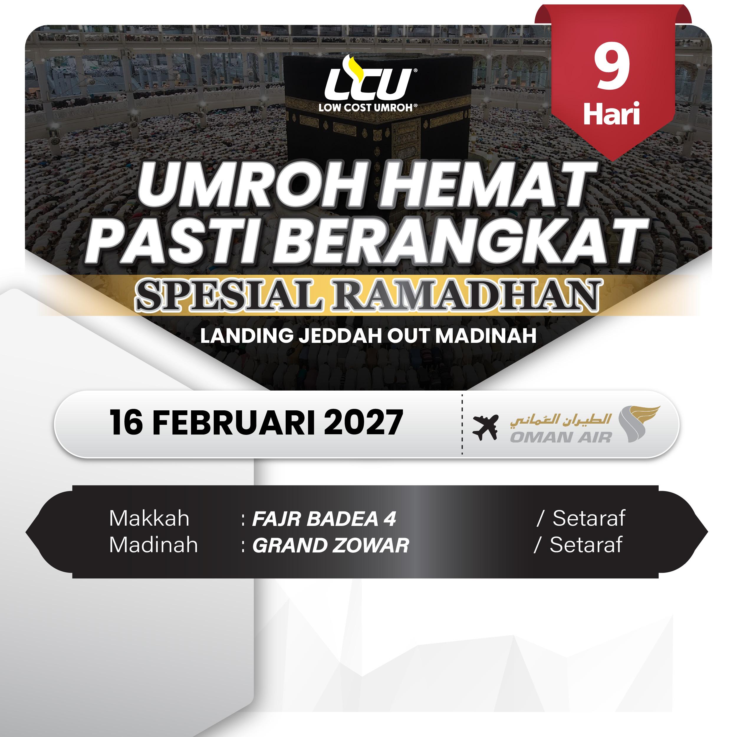LCU RAMADHAN 10D WY SPESIAL MALAM MAGHFIROH LANDING JEDDAH OUT MADINAH