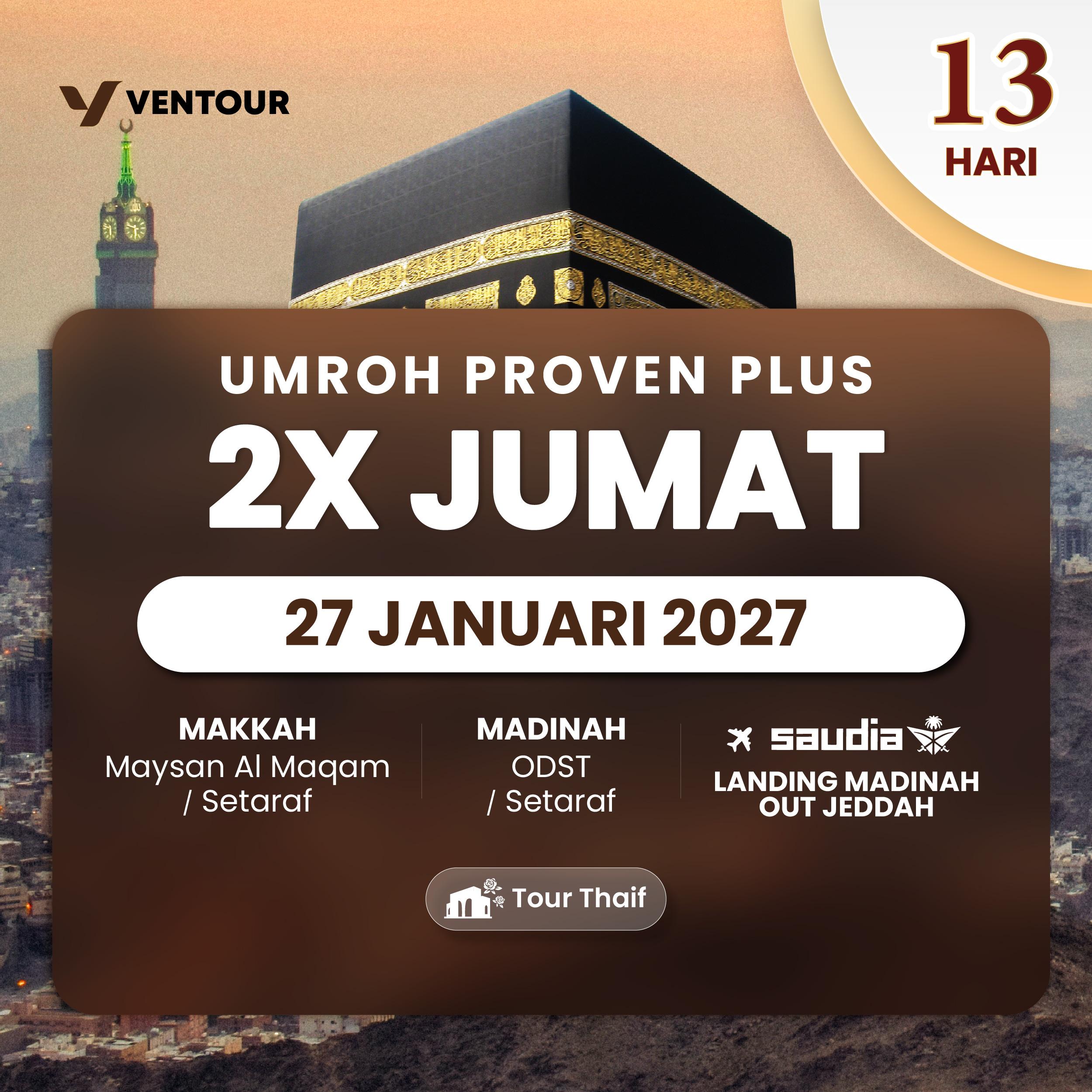 PROVEN PLUS 13D SV 2X JUMAT LANDING MADINAH OUT JEDDAH