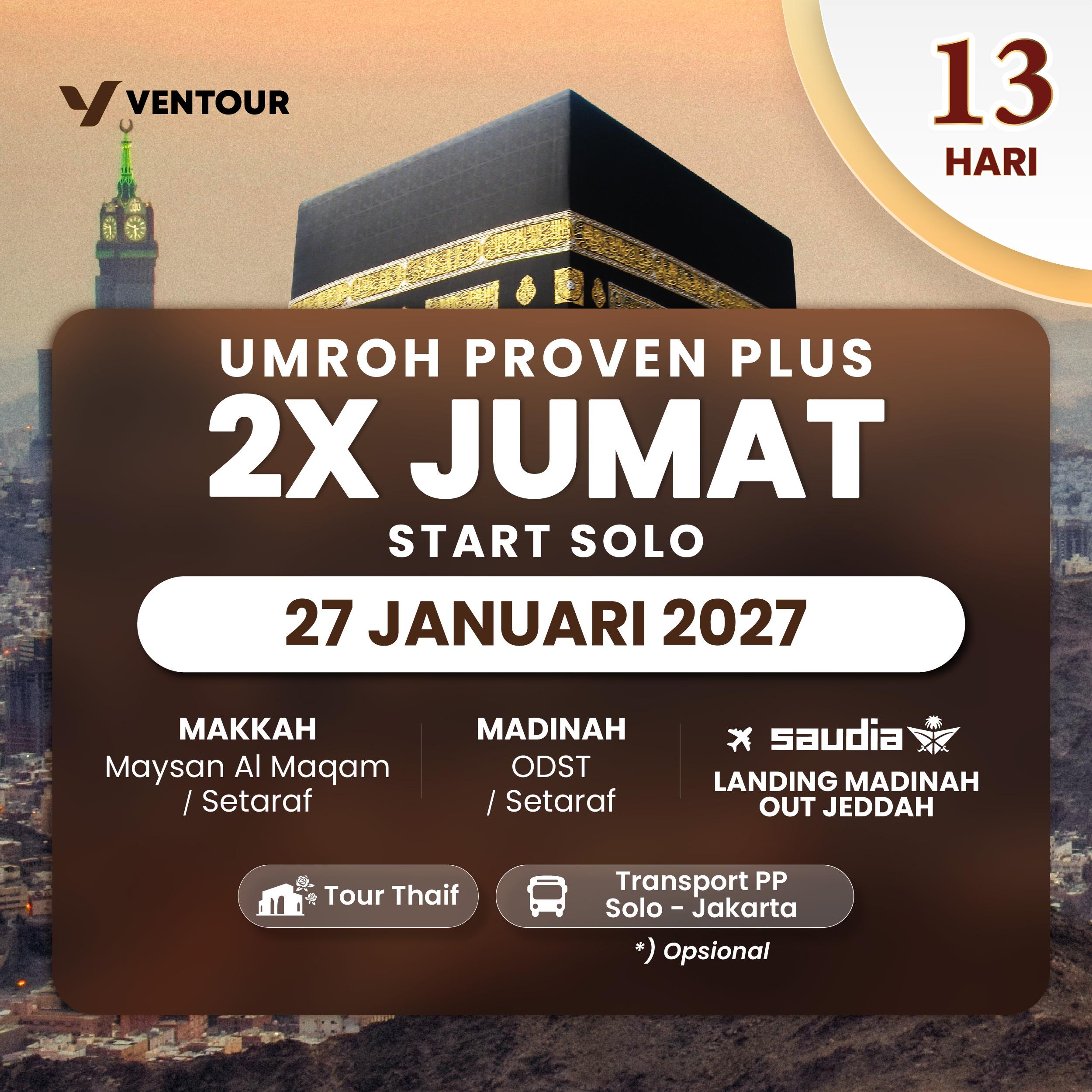 PROVEN PLUS 13D SV 2X JUMAT LANDING MADINAH OUT JEDDAH START SOLO