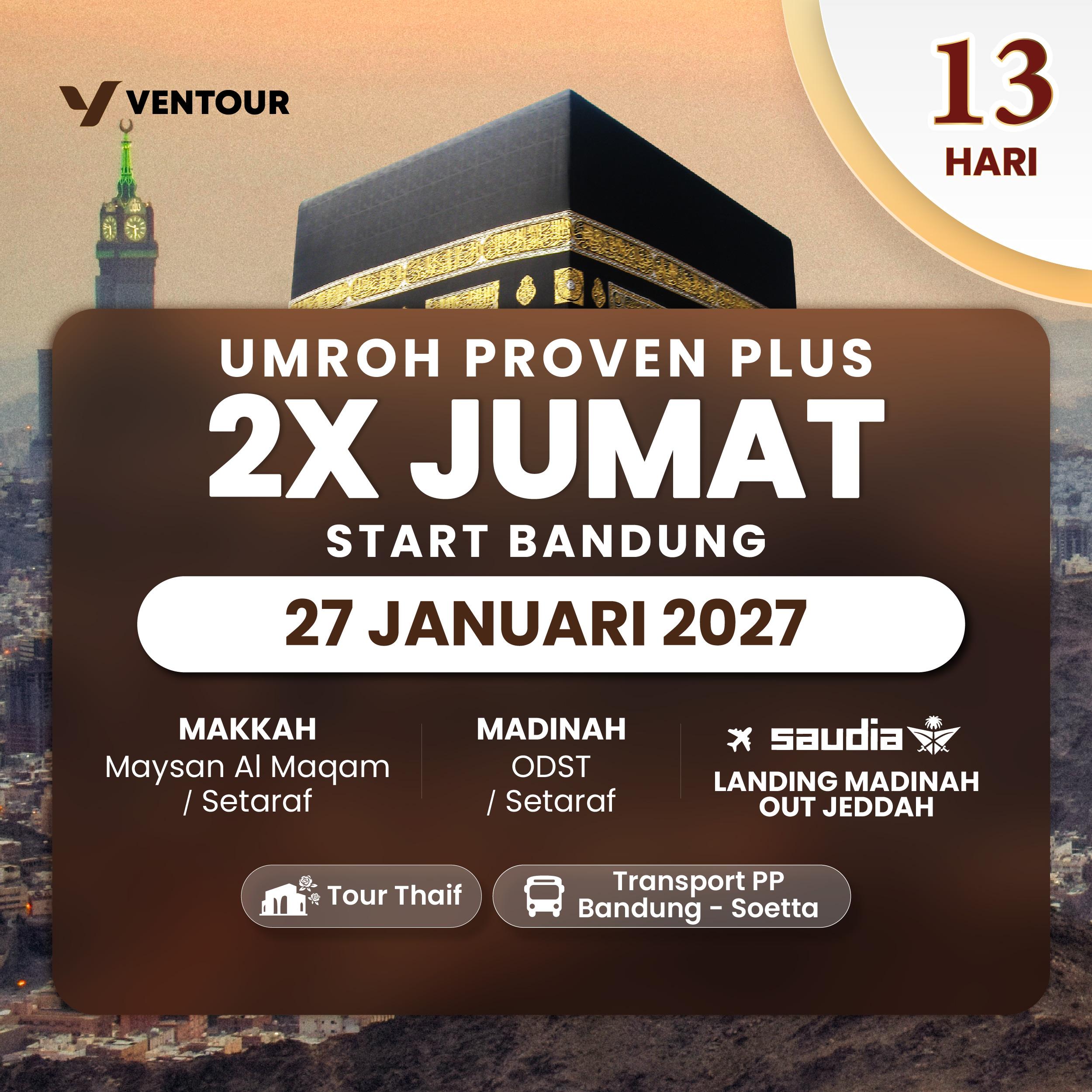 PROVEN PLUS 13D SV 2X JUMAT LANDING MADINAH OUT JEDDAH START BANDUNG
